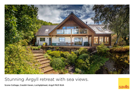 Stunning Argyll Retreat with Sea Views