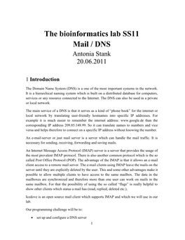 The Bioinformatics Lab SS11 Mail / DNS Antonia Stank 20.06.2011