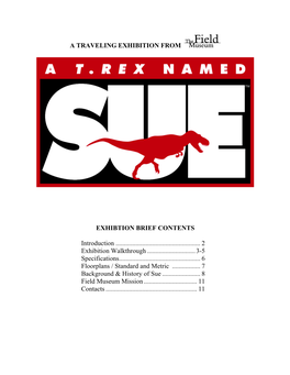 A T. Rex Named Sue Exhibition Brief 2014