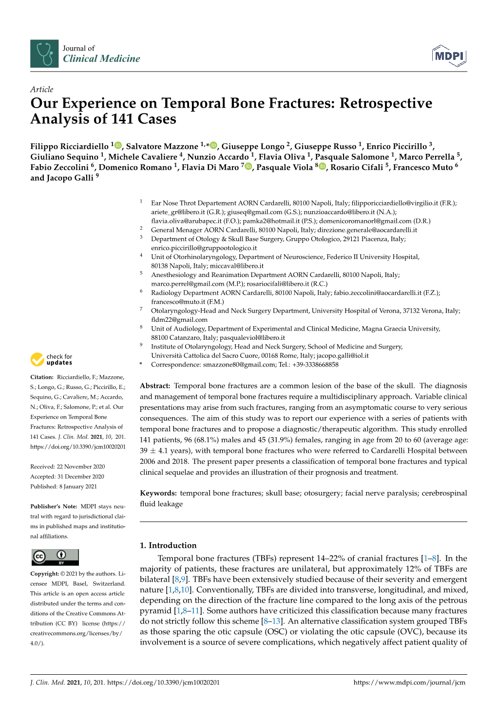 Our Experience on Temporal Bone Fractures: Retrospective Analysis of 141 Cases