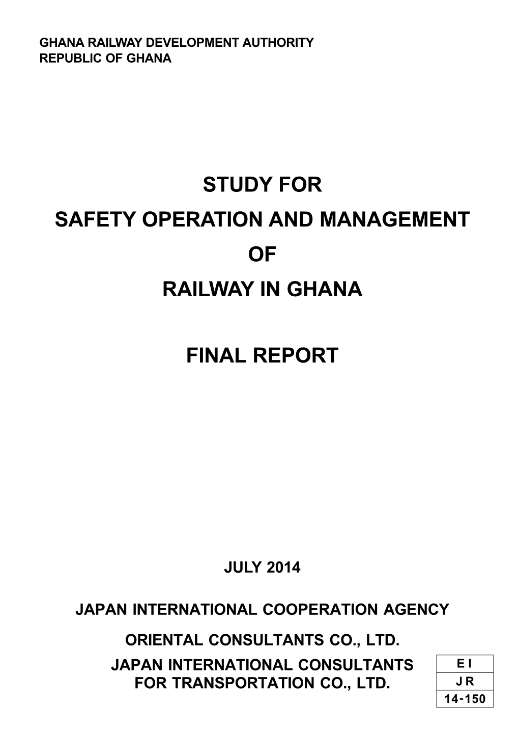 Study for Safety Operation and Management of Railway in Ghana