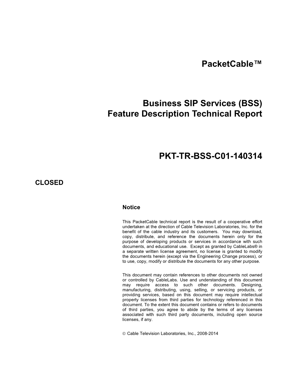 Packetcable™ Business SIP Services (BSS) Feature Description