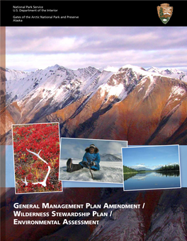 General Management Plan Amendment /Wilderness Stewardship Plan /Environmental Assessment