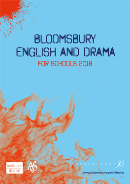 Bloomsbury English and Drama for Schools 2018