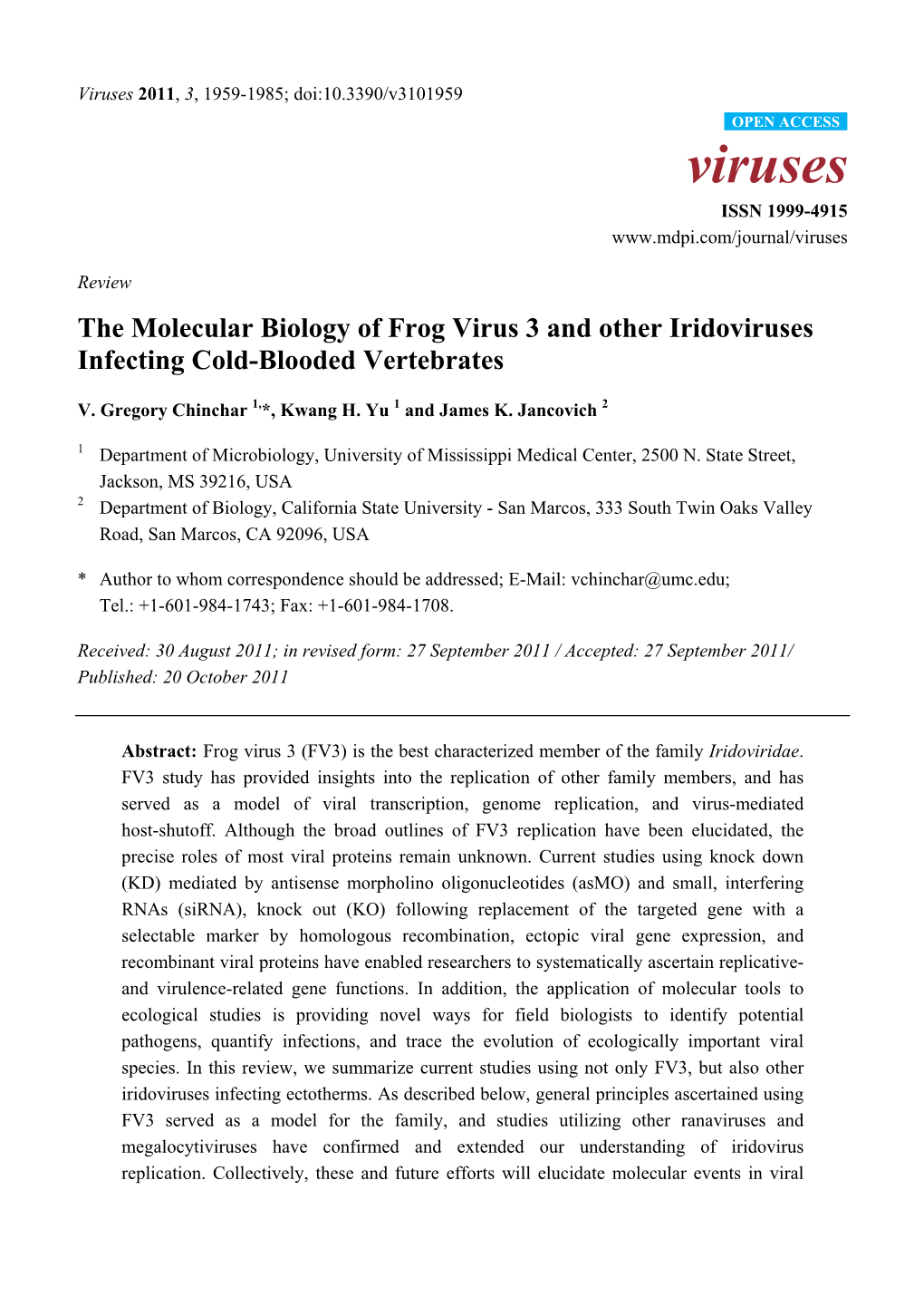 The Molecular Biology of Frog Virus 3 and Other Iridoviruses Infecting Cold-Blooded Vertebrates