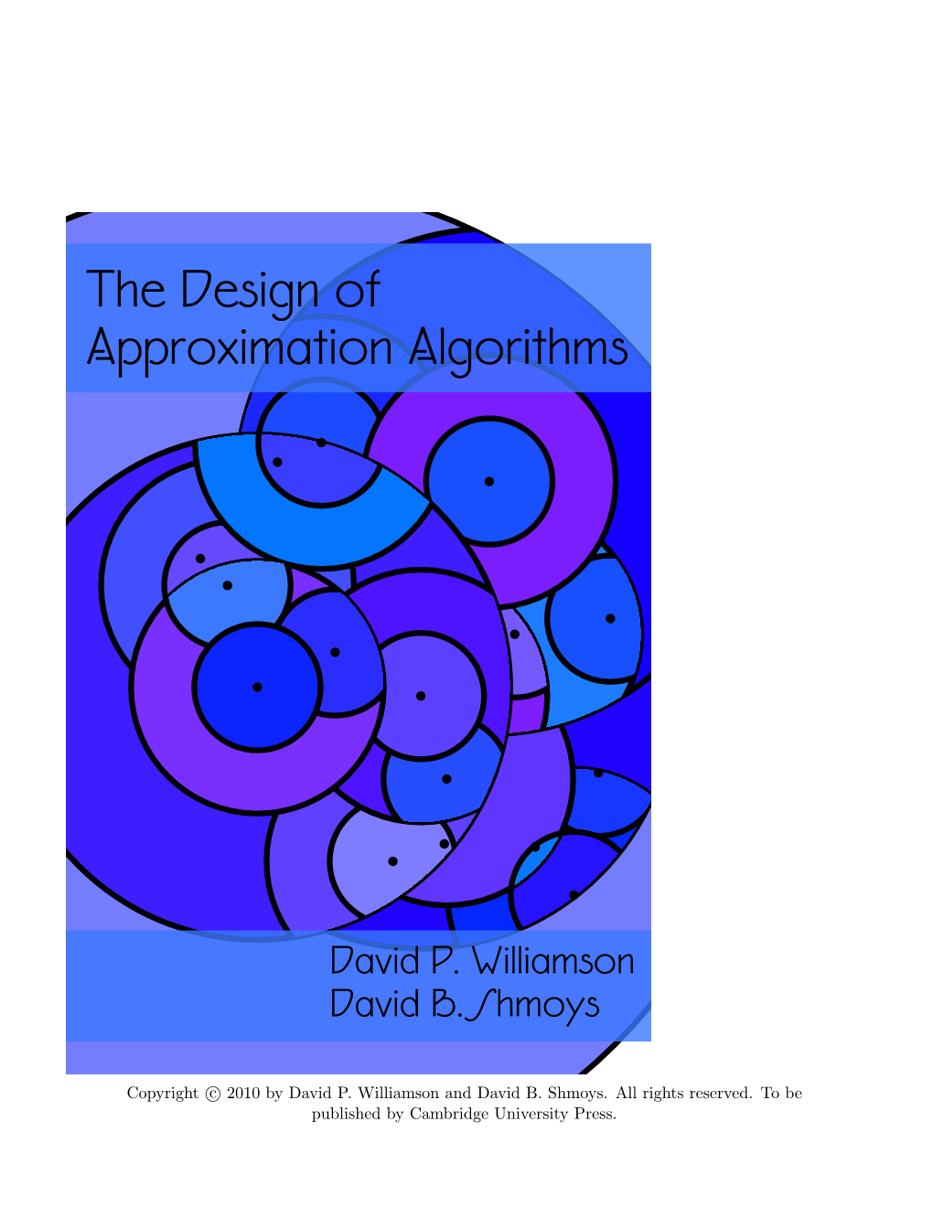 The Design of Approximation Algorithms