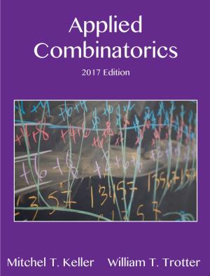 Applied Combinatorics 2017 Edition