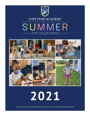 Thank You for Choosing Cape Fear Academy's Summer Programs!