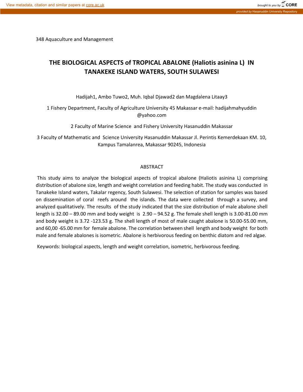 THE BIOLOGICAL ASPECTS of TROPICAL ABALONE (Haliotis Asinina L) in TANAKEKE ISLAND WATERS, SOUTH SULAWESI