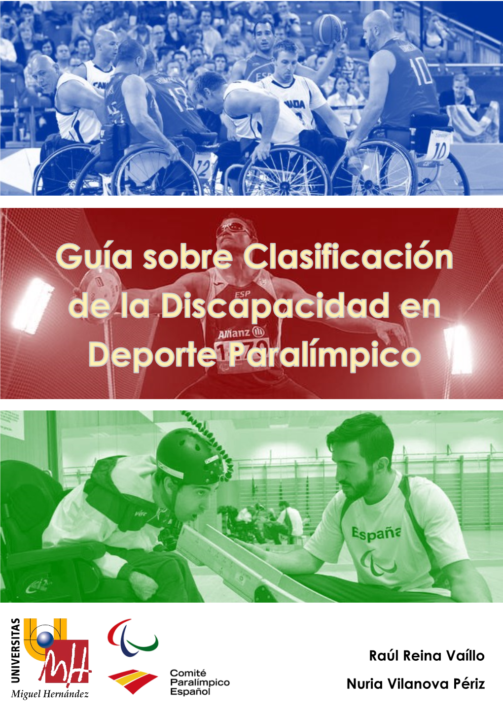 Guía Sobre Clasificación De La Discapacidad En Deporte Paralímpico