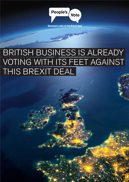 British Business Is Already Voting with Its Feet Against This Brexit Deal