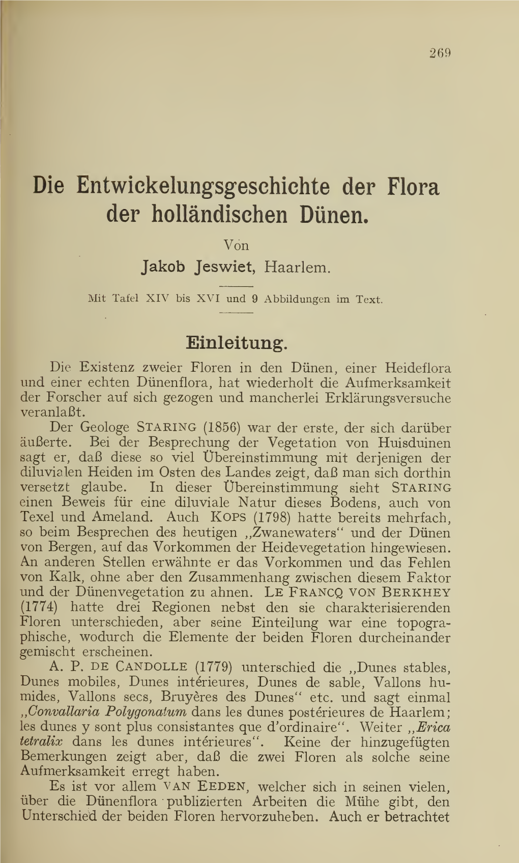 Die Entwickelungsgesehichte Der Flora Der Holländischen Dünen