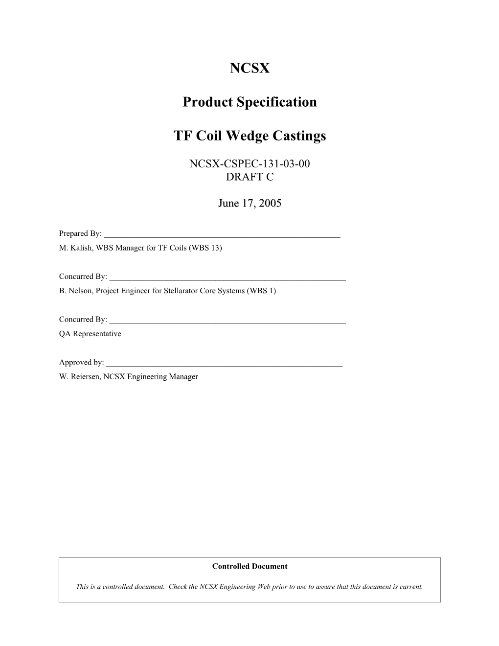 NCSX-CSPEC-131-03-00 TF Coil Wedge Casting Product Specification