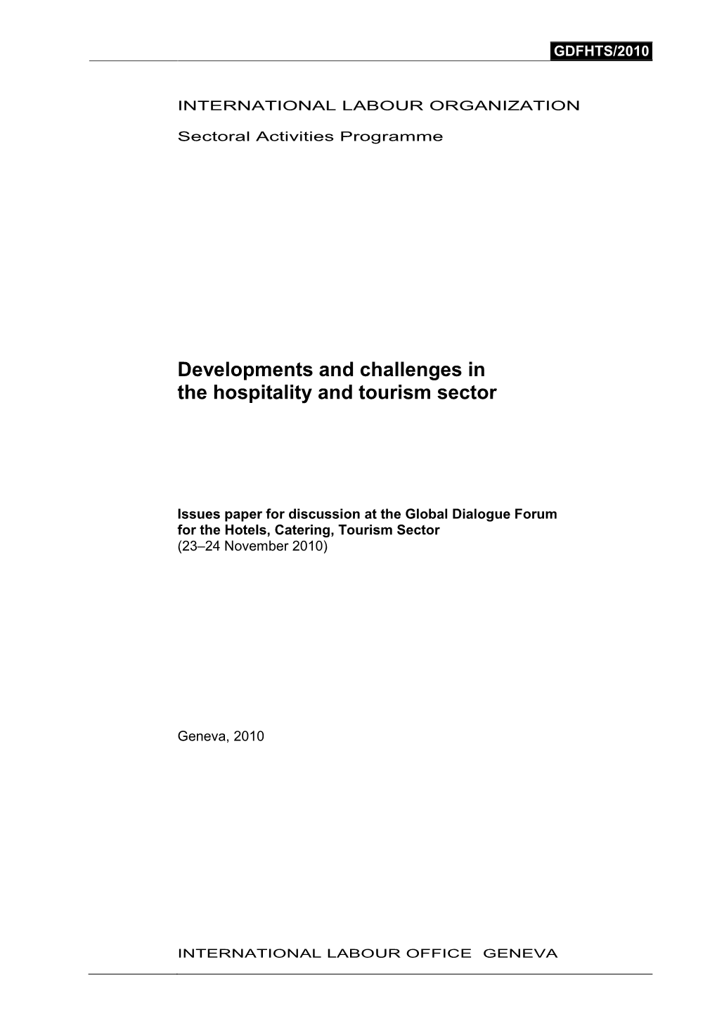 Developments and Challenges in the Hospitality and Tourism Sector