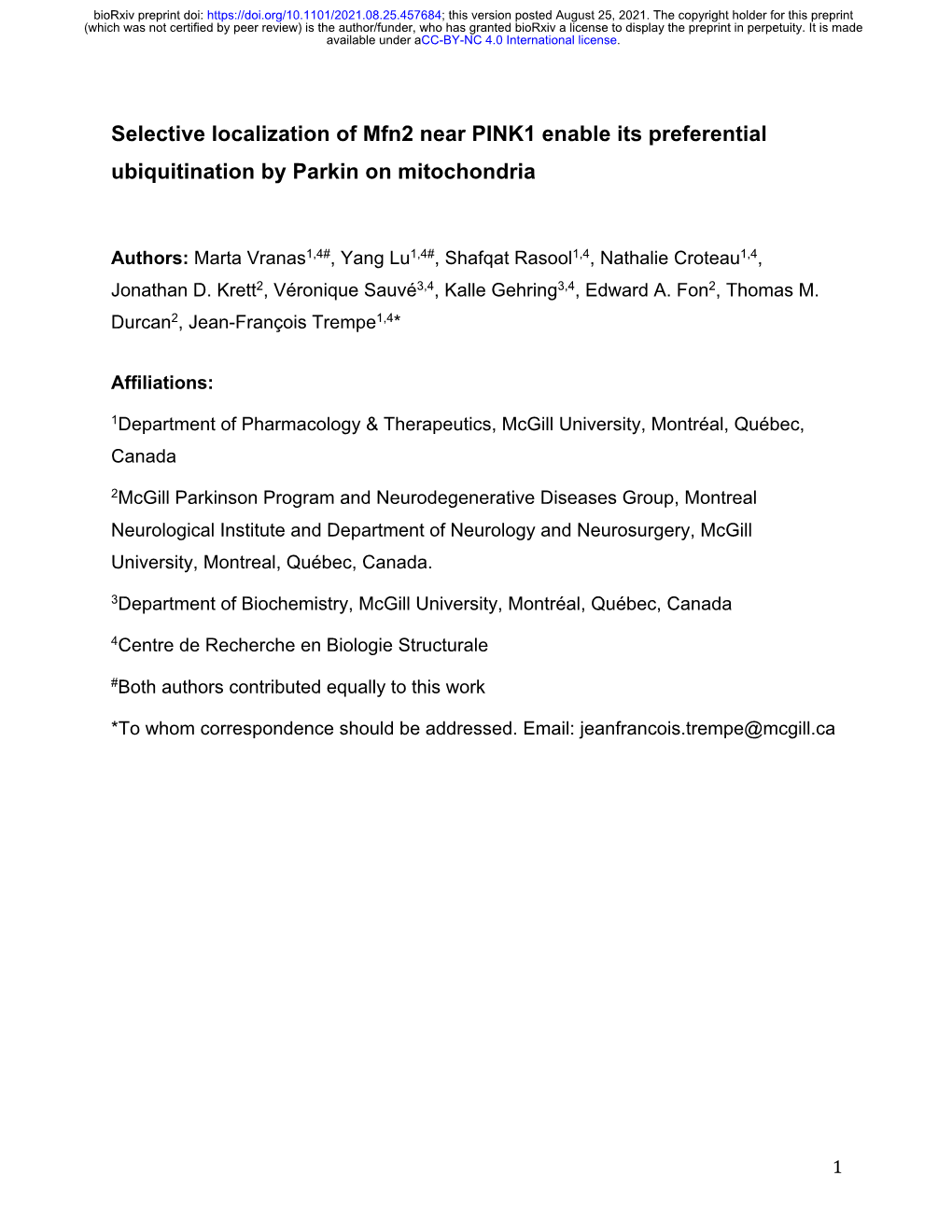 Selective Localization of Mfn2 Near PINK1 Enable Its Preferential Ubiquitination by Parkin on Mitochondria