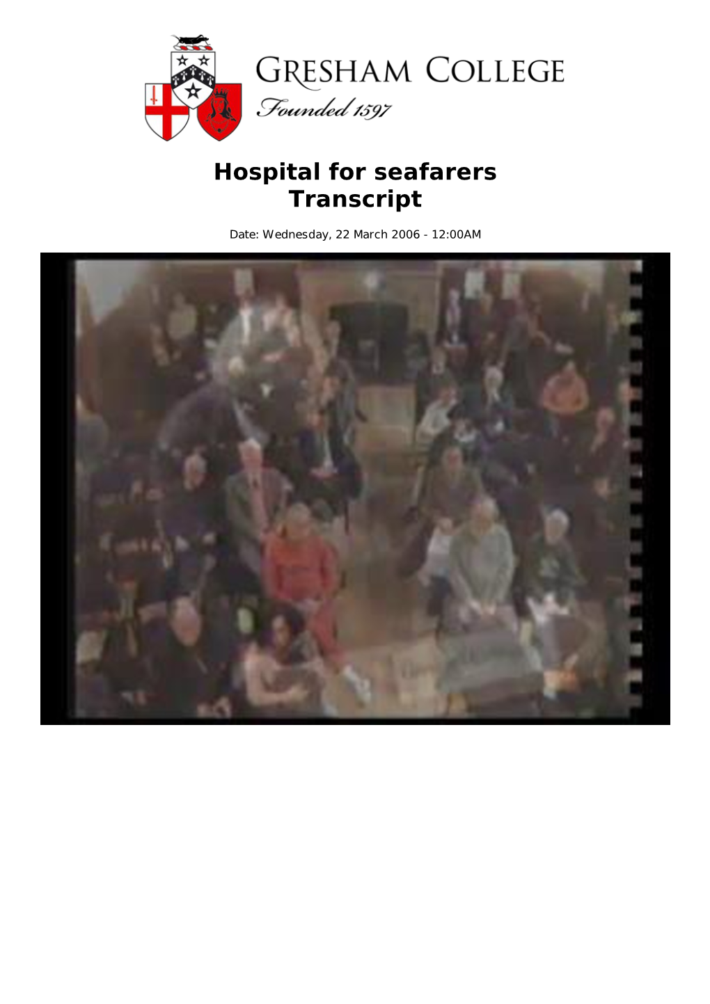 Hospital for Seafarers Transcript