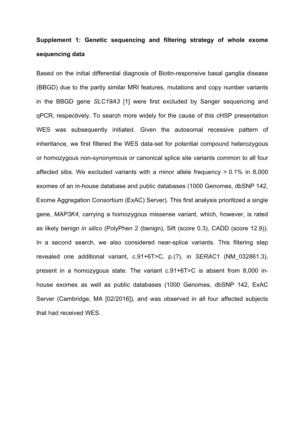 Supplement 1: Genetic Sequencing and Filtering Strategy of Whole Exome Sequencing Data Based on the Initial Differential Diagnos