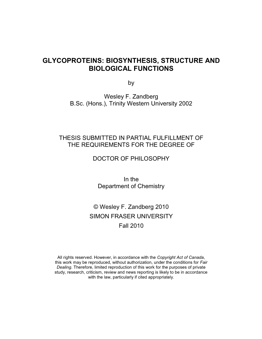 Glycoproteins: Biosynthesis, Structure and Biological Functions