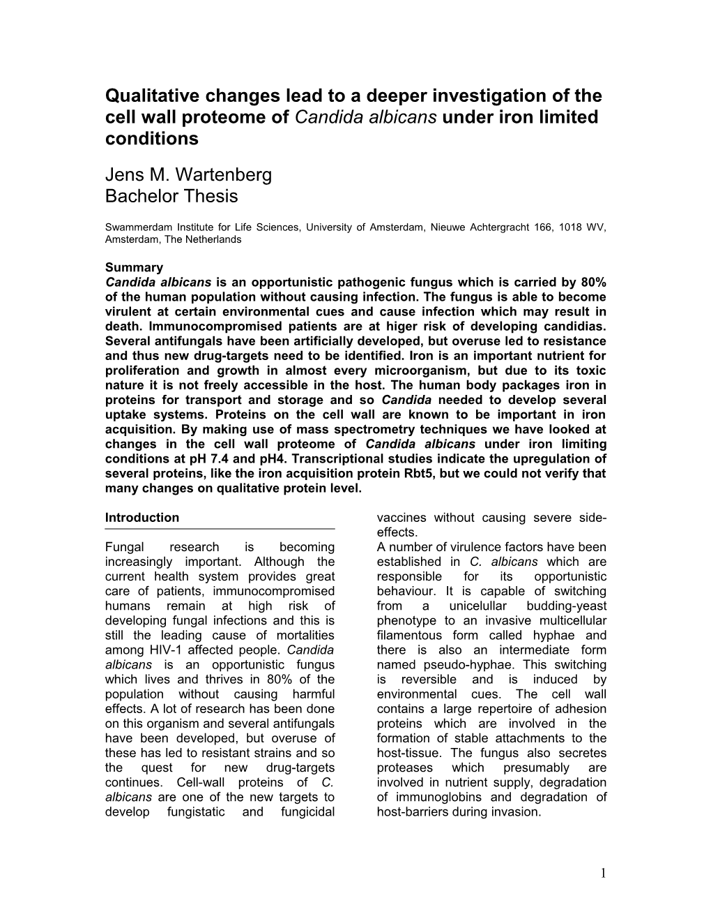 Iron Limitation Shows No Significant Qualitative Changes on the Cell Wall Proteome of Candida