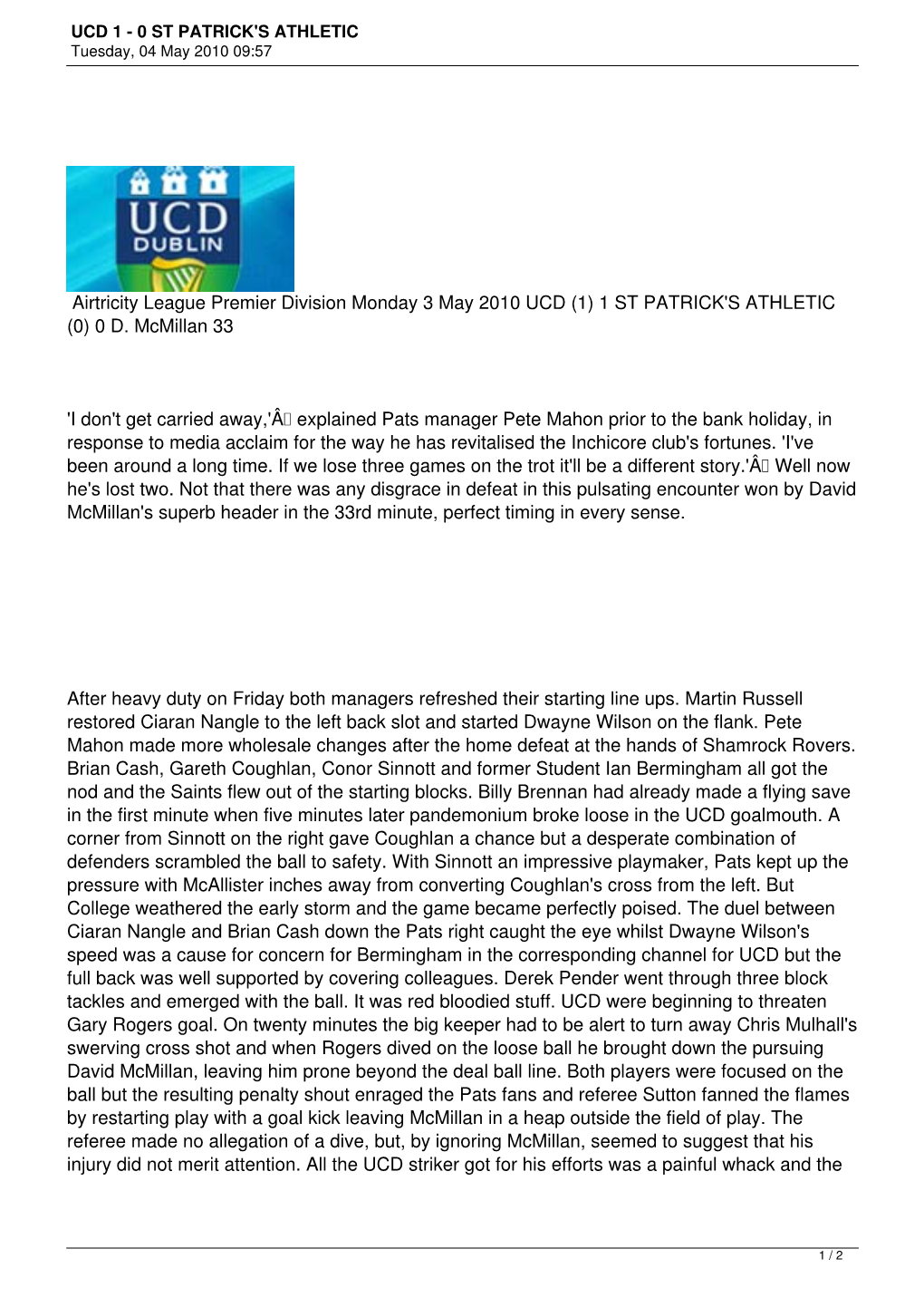 UCD 1 - 0 ST PATRICK's ATHLETIC Tuesday, 04 May 2010 09:57