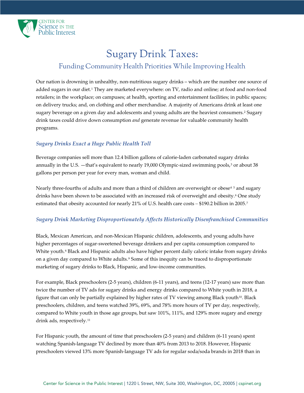 Sugary Drink Taxes: Funding Community Health Priorities While Improving Health