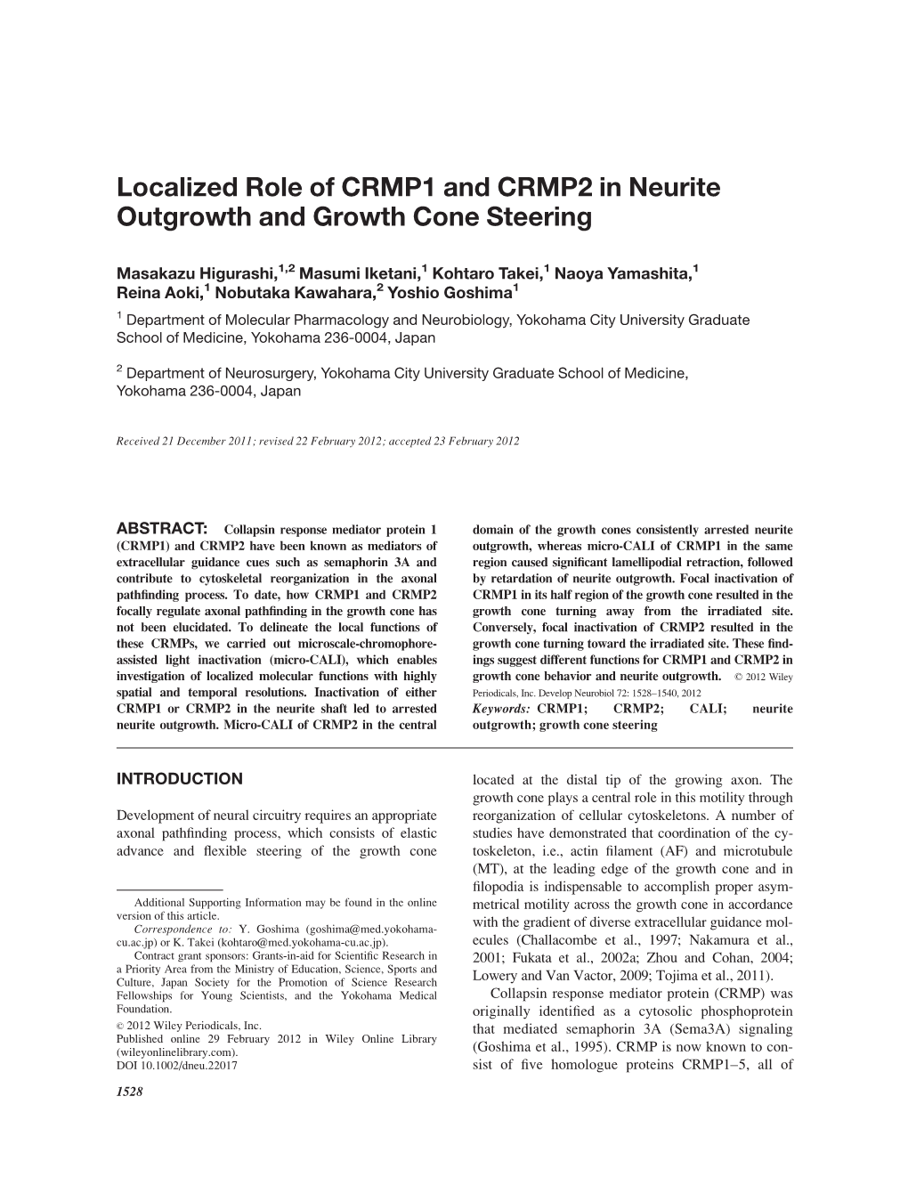 Localized Role of CRMP1 and CRMP2 in Neurite Outgrowth and Growth Cone Steering