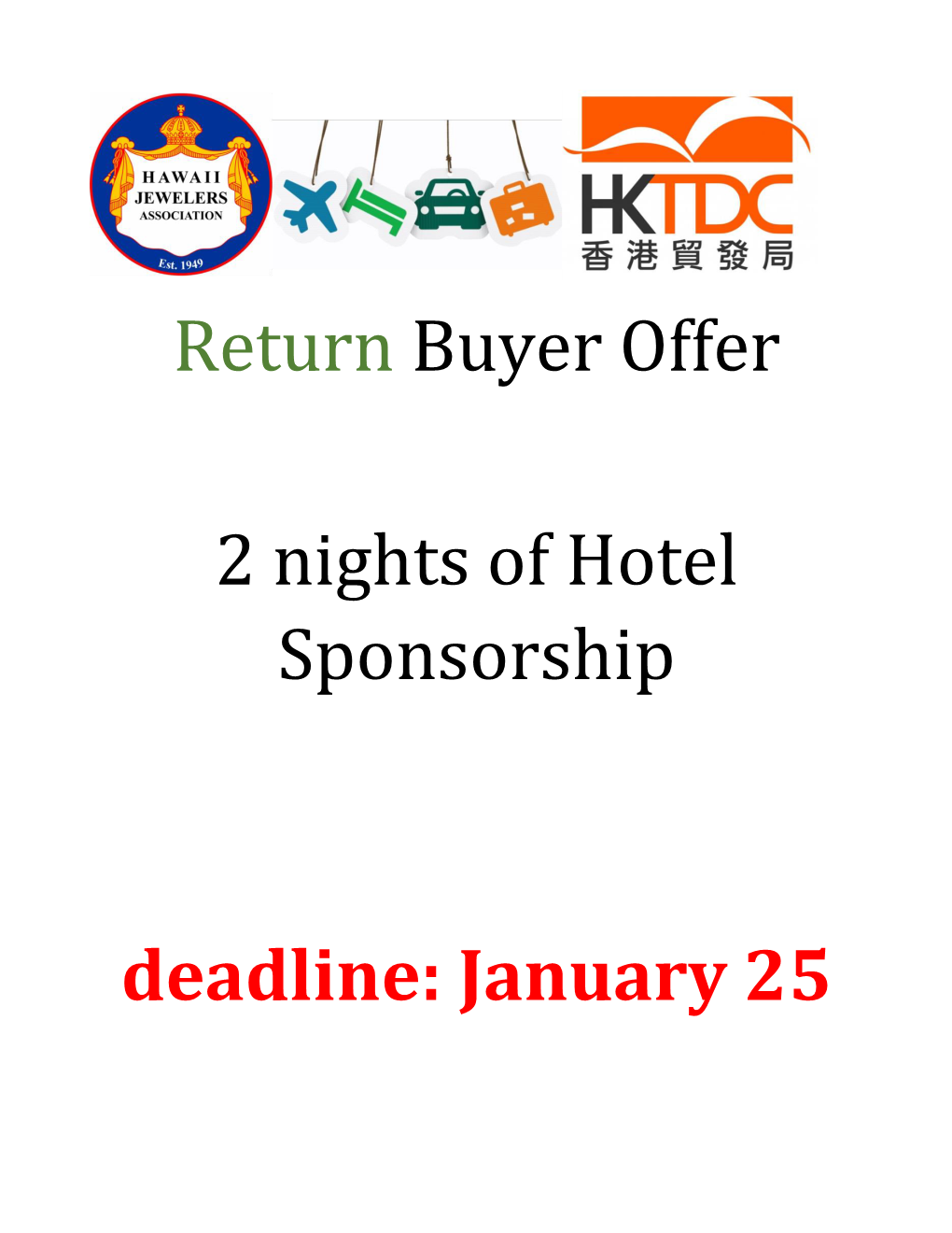 Return Buyer Offer 2 Nights of Hotel