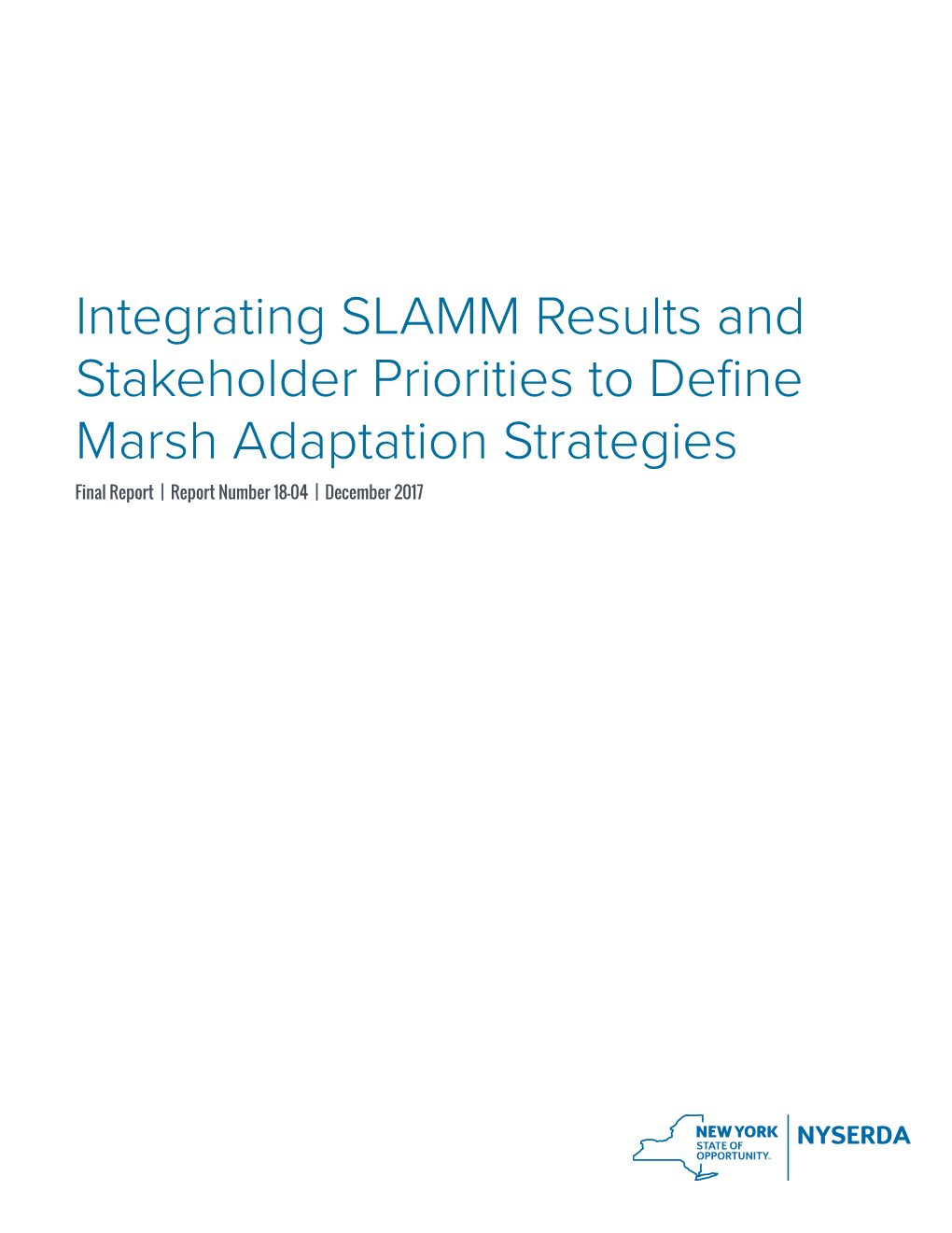 Integrating SLAMM Results and Stakeholder Priorities to Define