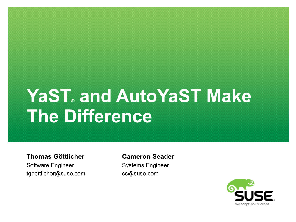 Autoyast Make the Difference