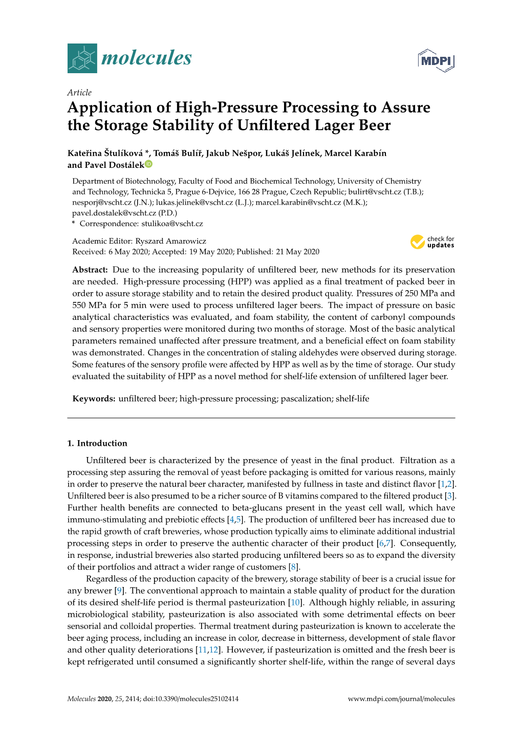 Application of High-Pressure Processing to Assure the Storage Stability of Unﬁltered Lager Beer