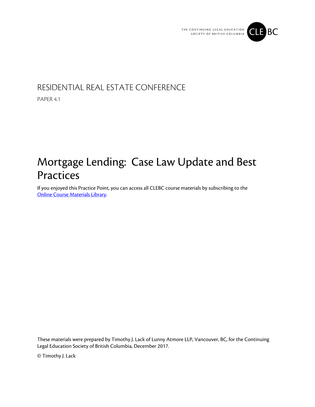 Mortgage Lending: Case Law Update and Best Practices