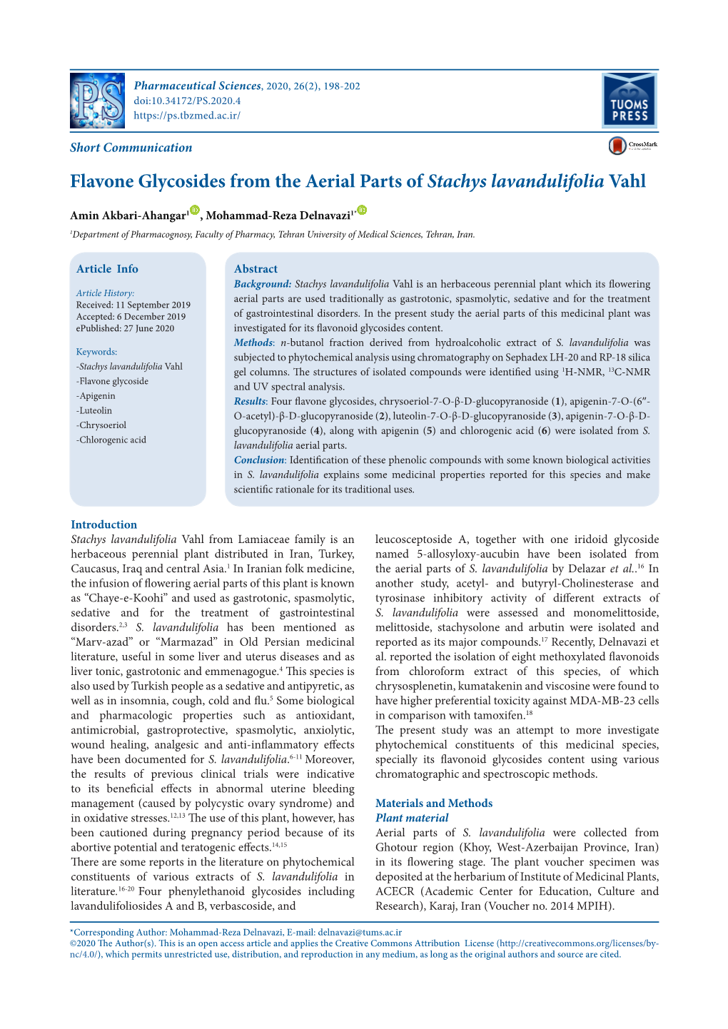 Flavone Glycosides from the Aerial Parts of Stachys Lavandulifolia Vahl