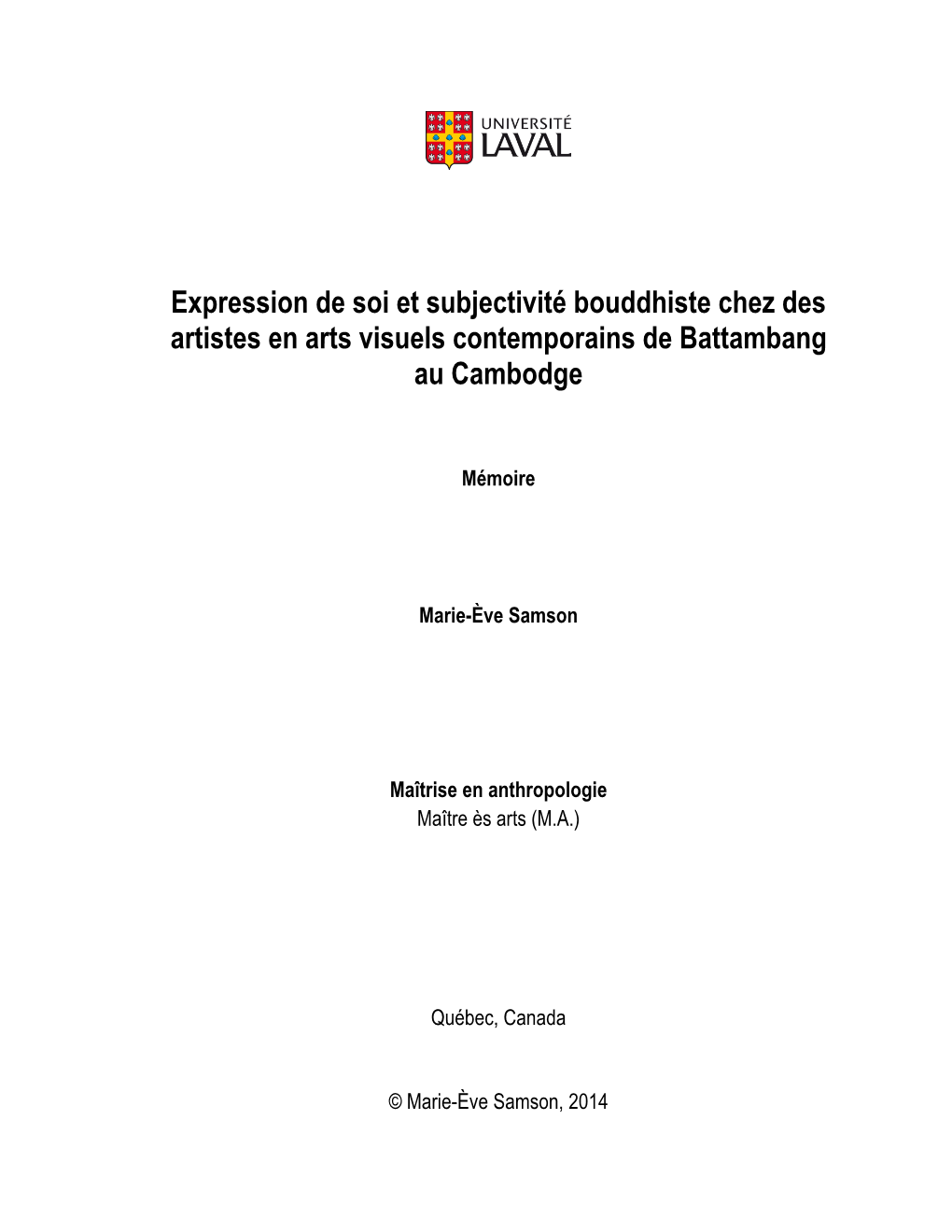 Expression De Soi Et Subjectivité Bouddhiste Chez Des Artistes En Arts Visuels Contemporains De Battambang Au Cambodge