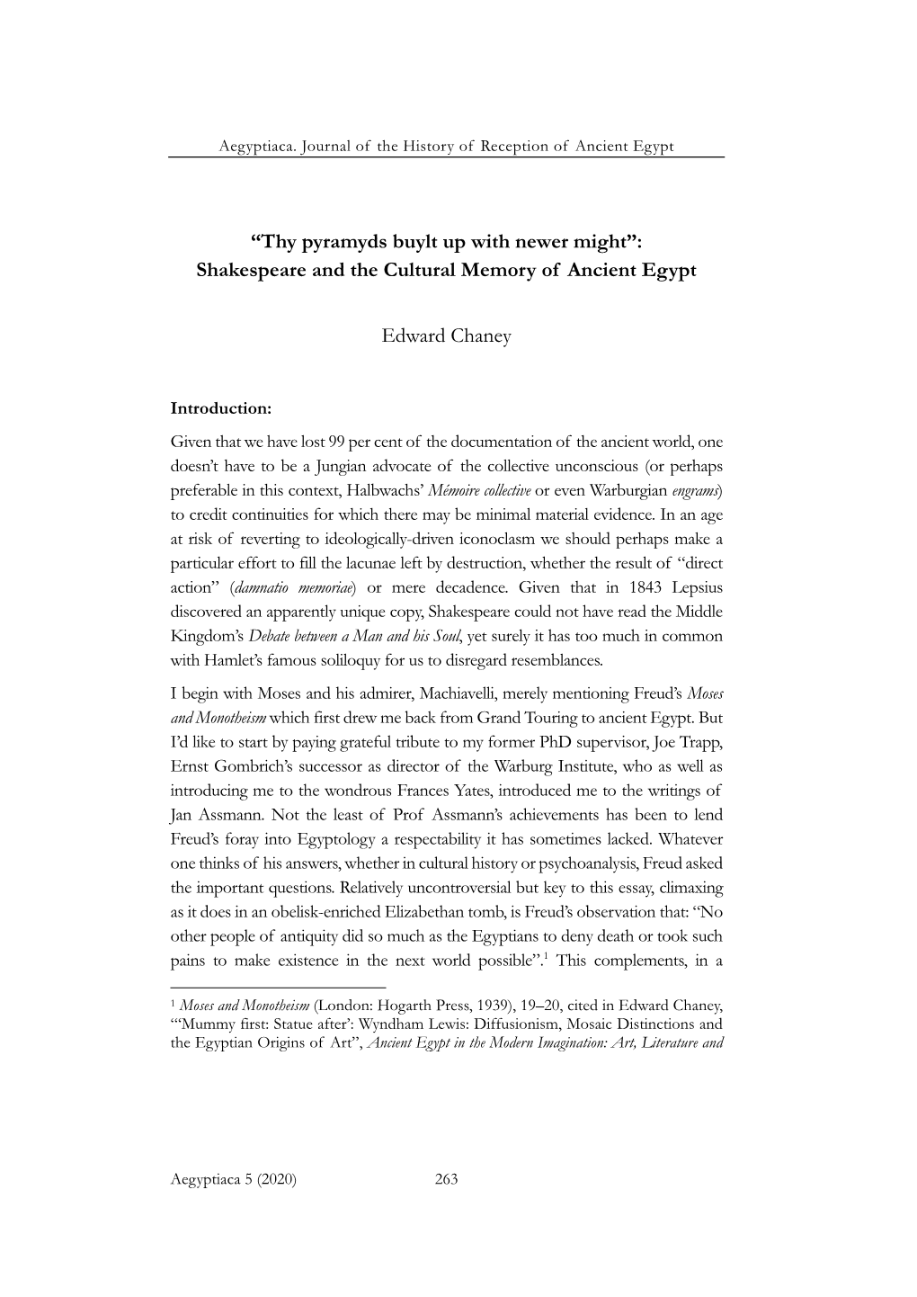 “Thy Pyramyds Buylt up with Newer Might”: Shakespeare and the Cultural Memory of Ancient Egypt Edward Chaney