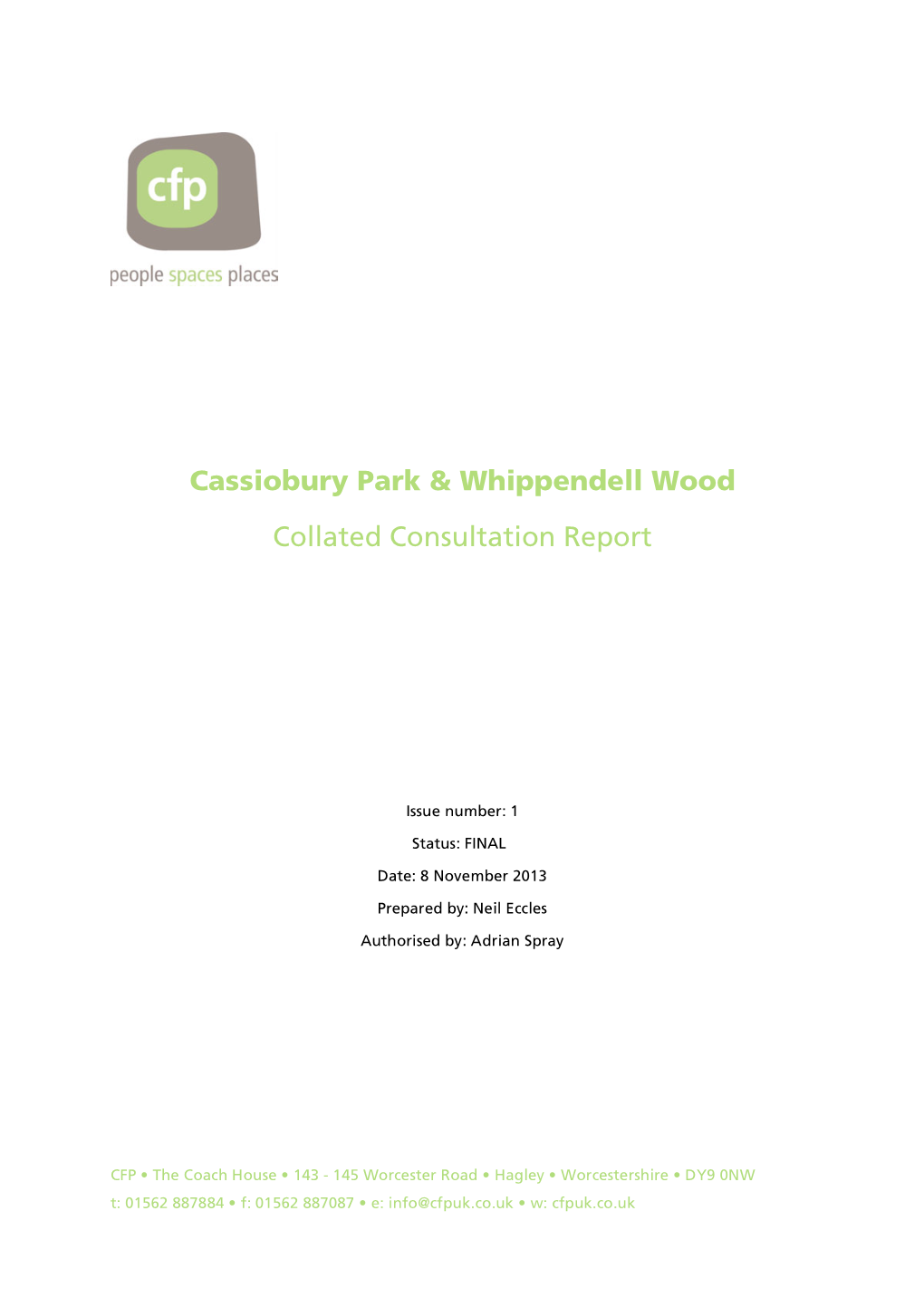 Cassiobury Park & Whippendell Wood Collated Consultation Report
