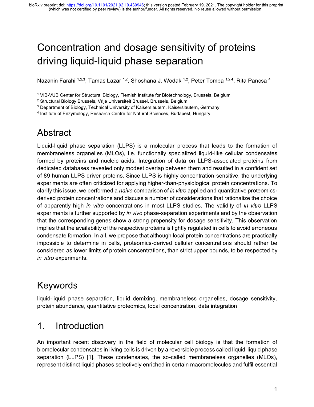 Concentration and Dosage Sensitivity of Proteins Driving Liquid-Liquid Phase Separation