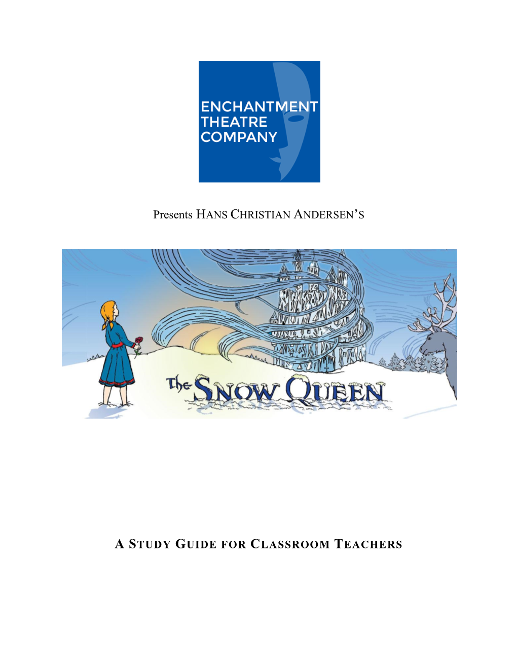 Snow Queen Study Guide