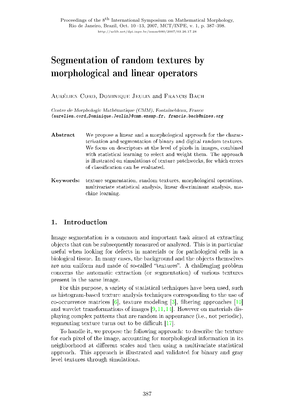 Segmentation of Random Textures by Morphological and Linear Operators