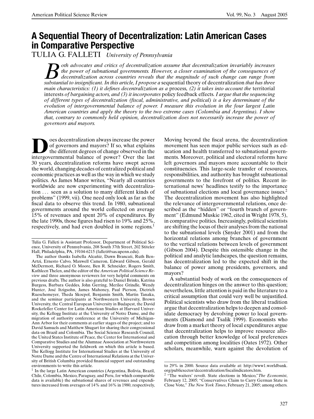 A Sequential Theory of Decentralization: Latin American Cases in Comparative Perspective TULIA G