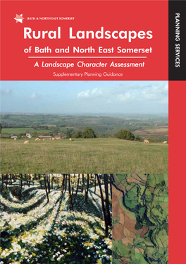 Rural Landscapes of Bath and North East Somerset a Landscape Character Assessment Supplementary Planning Guidance Rural Landscapes of Bath and North East Somerset