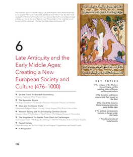 Late Antiquity and the Early Middle Ages: Creating a New