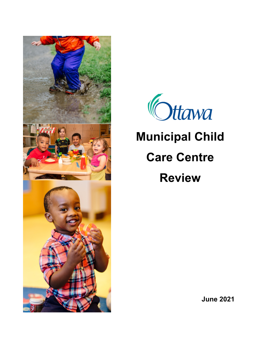 Municipal Child Care Centre Review