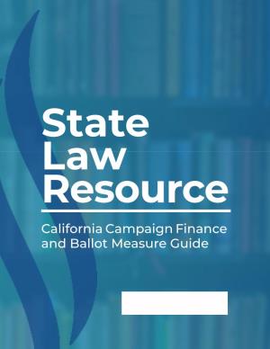 California Campaign Finance and Ballot Measure Guide Contents