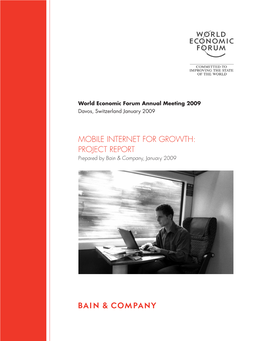 MOBILE INTERNET for GROWTH: PROJECT REPORT Prepared by Bain & Company, January 2009