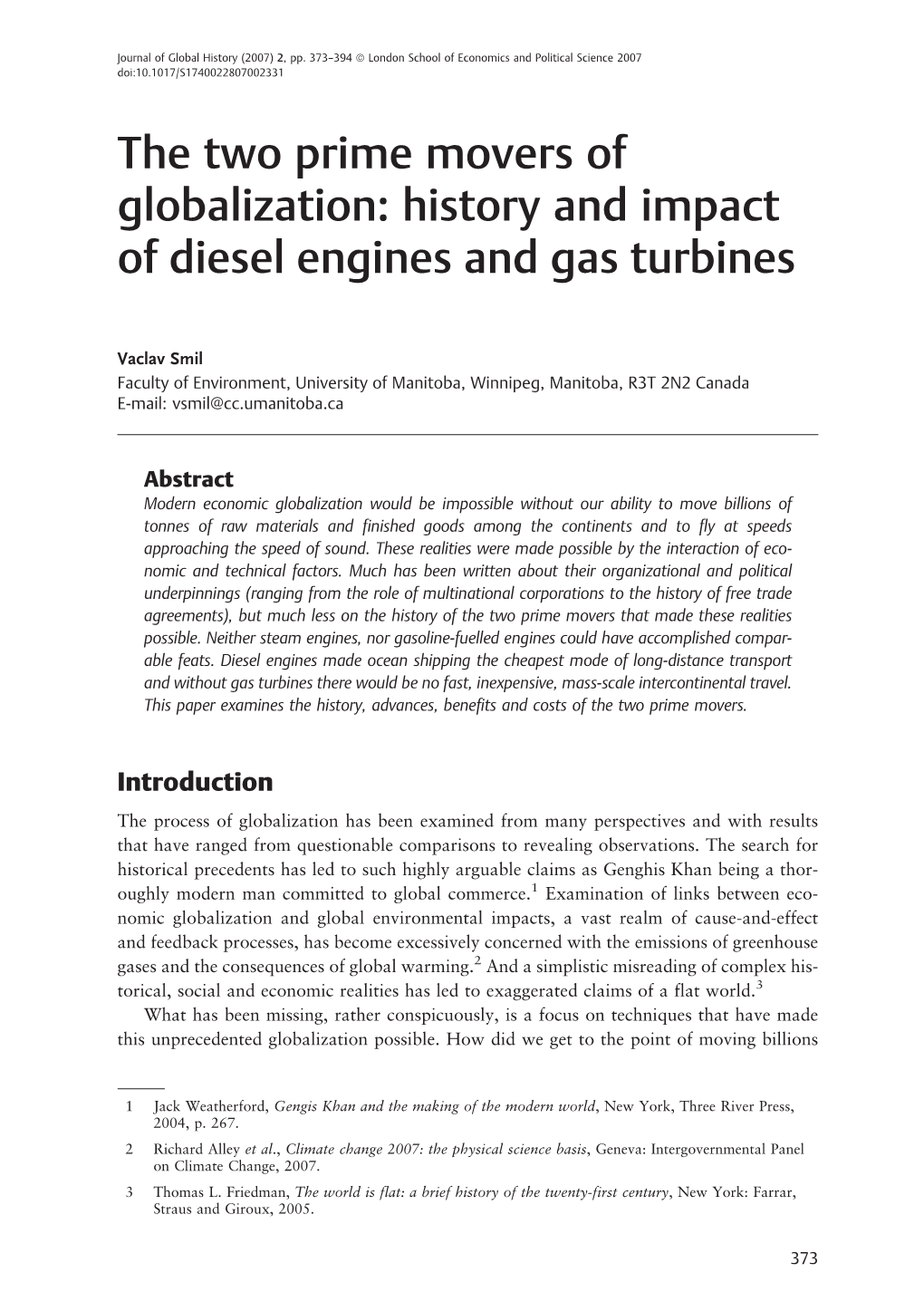 The Two Prime Movers of Globalization: History and Impact of Diesel Engines and Gas Turbines