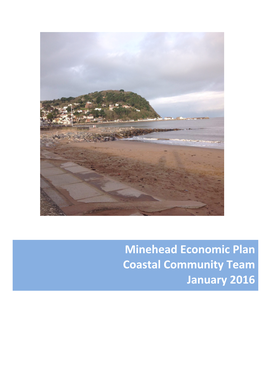 Minehead Economic Plan Coastal Community Team January 2016
