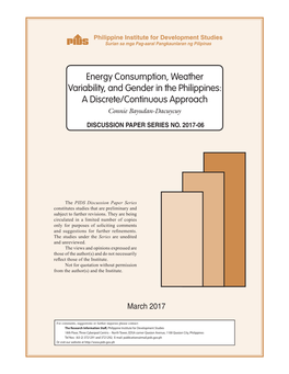Energy Consumption, Weather Variability, and Gender in the Philippines: a Discrete/Continuous Approach Connie Bayudan-Dacuycuy