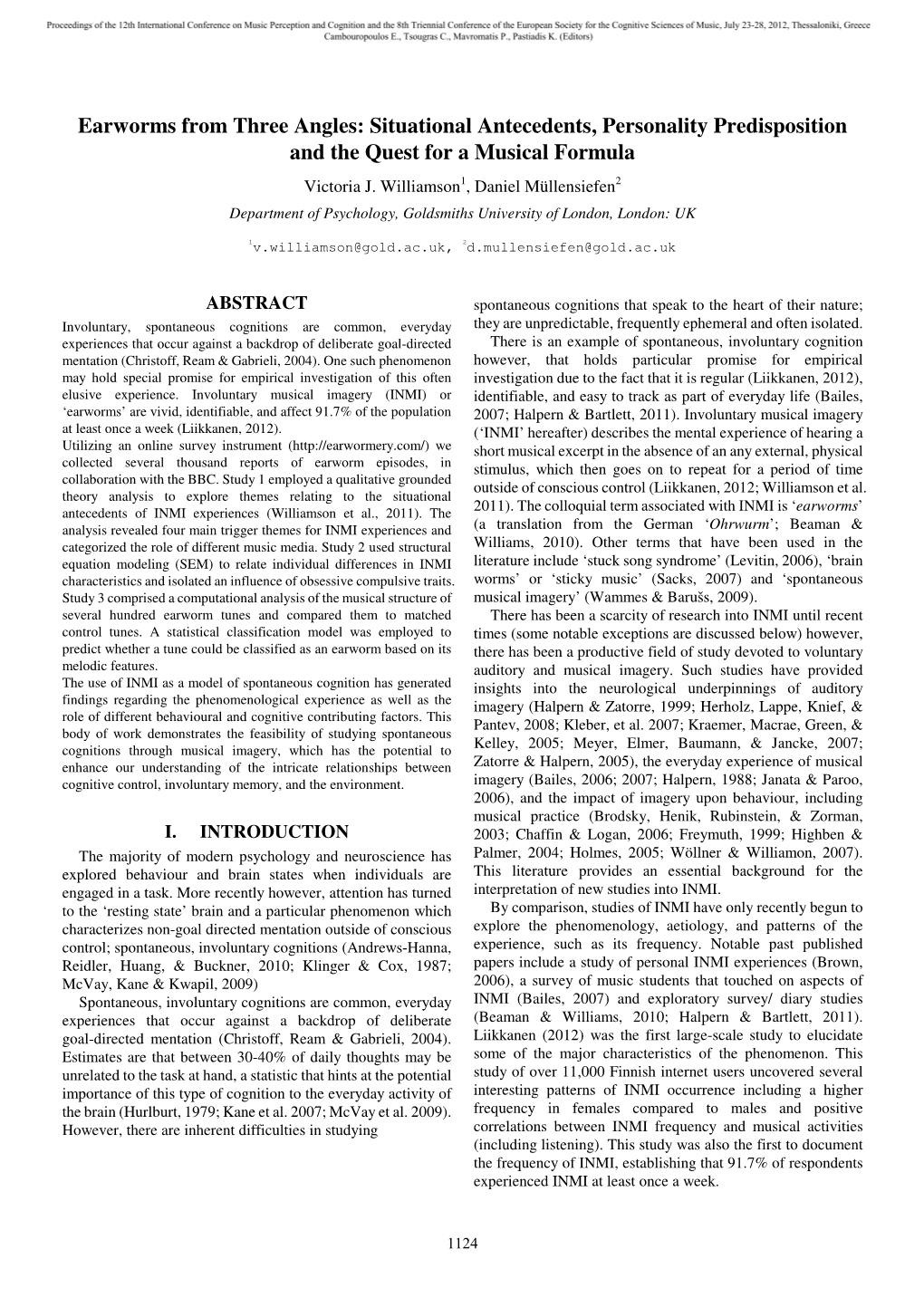 Earworms from Three Angles: Situational Antecedents, Personality Predisposition and the Quest for a Musical Formula Victoria J