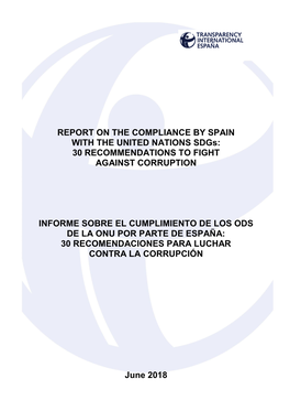 SPAIN with the UNITED NATIONS Sdgs: 30 RECOMMENDATIONS to FIGHT AGAINST CORRUPTION