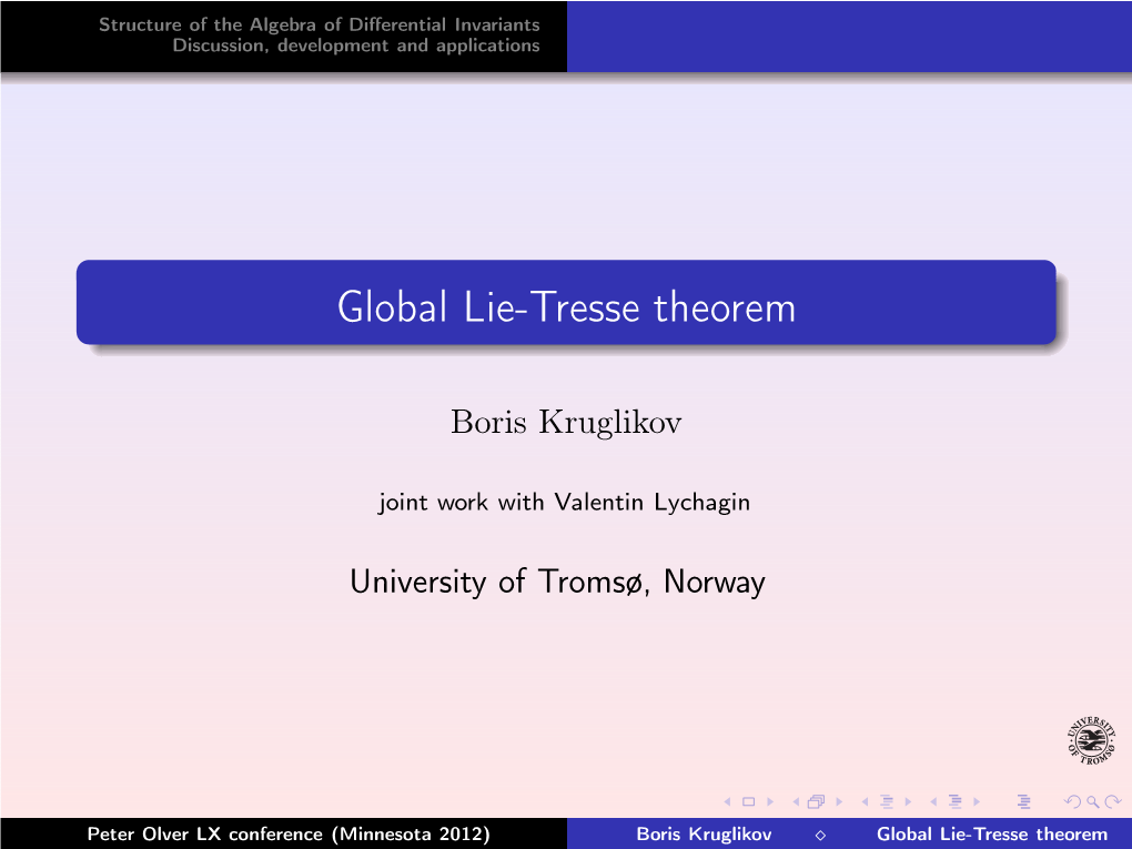 Global Lie-Tresse Theorem